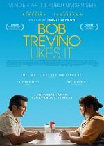 Bob Trevino likes it